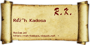 Réh Kadosa névjegykártya